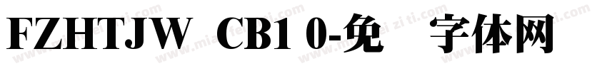 FZHTJW  CB1 0字体转换